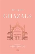 Ghazals di Mir Taqi Mir edito da Harvard University Press