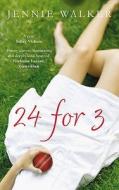 24 for 3 di Jennie Walker edito da Bloomsbury Publishing PLC