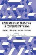 Citizenship And Education In Contemporary China edito da Taylor & Francis Ltd