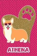 Corgi Life Athena: College Ruled Composition Book Diary Lined Journal Pink di Foxy Terrier edito da INDEPENDENTLY PUBLISHED