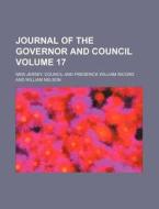 Journal Of The Governor And Council Vol di New Jersey Council edito da Rarebooksclub.com