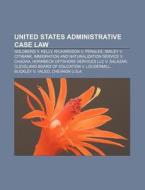 United States Administrative Case Law: G di Books Llc edito da Books LLC, Wiki Series