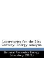 Laboratories For The 21st Century edito da Bibliogov