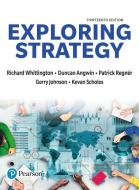 Exploring Strategy Text Only di Richard Whittington, Patrick Regner, Duncan Angwin, Gerry Johnson, Kevan Scholes edito da Pearson Education Limited