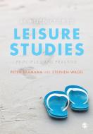 An Introduction to Leisure Studies di Peter Bramham, Stephen Wagg edito da SAGE Publications Ltd