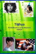 Tishya di Tishya edito da Createspace