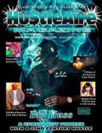 Hustleaire Magazine Issue 6 di MR Deandre Eugene Morrow edito da Createspace