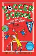 Soccer School Season 2: Where Soccer Explains (Saves) the World di Alex Bellos, Ben Lyttleton edito da WALKER BOOKS US