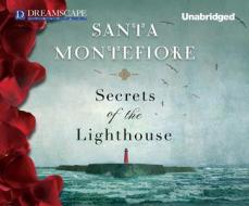 Secrets of the Lighthouse di Santa Montefiore edito da Dreamscape Media