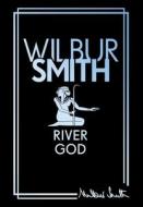 River God di Wilbur Smith edito da Zaffre