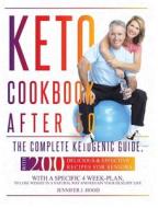 Keto Cookbook After 50 di Hood Jennifer J. Hood edito da Mmpr Enterprise Ltd