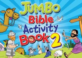 Jumbo Bible Activity Book 2 di Tim Dowley edito da KREGEL PUBN