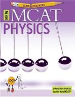 9th Edition Examkrackers MCAT Physics di Jonathan Orsay edito da Osote Publishing