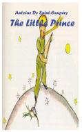 The Little Prince di Antoine de Saint-Exupéry edito da Birch Tree Publishing