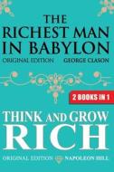 The Richest Man In Babylon & Think and Grow Rich di George S Clason, Napoleon Hill edito da DauPub.com