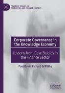 Corporate Governance in the Knowledge Economy di Paul David Richard Griffiths edito da Springer International Publishing