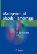 Management Of Macular Hemorrhage edito da Springer International Publishing Ag