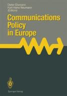 Communications Policy in Europe edito da Springer Berlin Heidelberg