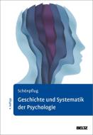 Geschichte und Systematik der Psychologie di Wolfgang Schönpflug edito da Psychologie Verlagsunion