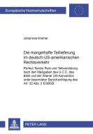 Die mangelhafte Teillieferung im deutsch-US-amerikanischen Rechtsverkehr di Johannes Kremer edito da Lang, Peter GmbH