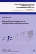 Informationsmanagement In Mittelstaendischen Unternehmen di Uwe Leimstoll edito da Lang, Peter, Gmbh, Internationaler Verlag Der Wissenschaften