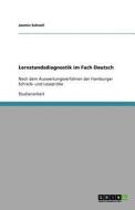 Lernstandsdiagnostik im Fach Deutsch di Jasmin Schnell edito da GRIN Publishing