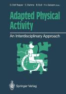 Adapted Physical Activity edito da Springer Berlin Heidelberg