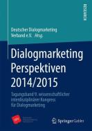 Dialogmarketing Perspektiven 2014/2015 edito da Gabler, Betriebswirt.-Vlg