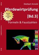 Pferdewirtprüfung [Bd.3] di Dietbert Arnold edito da Books on Demand