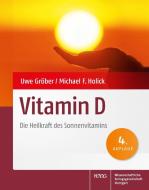 Vitamin D di Uwe Gröber, Michael F. Holick edito da Wissenschaftliche