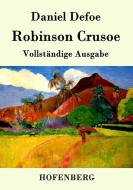 Robinson Crusoe di Daniel Defoe edito da Hofenberg