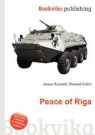 Peace Of Riga edito da Book On Demand Ltd.
