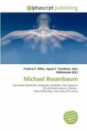 Michael Rosenbaum edito da Vdm Publishing House