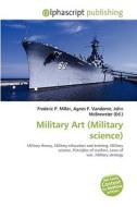 Military Art (military Science) edito da Vdm Publishing House