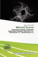 Mitchell Downie edito da Aud Publishing