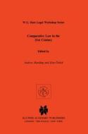 Comparative Law in the 21st Century di Andrew Harding, Orucu Esin edito da WOLTERS KLUWER LAW & BUSINESS