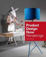 Product Design Now: Renderings di Cristian Campos edito da COLLINS