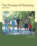 The Process Of Parenting di Jane Brooks edito da Mcgraw-hill Education - Europe
