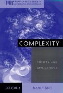 Complexity: Theory and Applications di Nam Pyo Suh edito da OXFORD UNIV PR