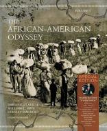 The African-american Odyssey di Darlene Clark Hine, William C. Hine, Stanley Harrold edito da Pearson Education (us)
