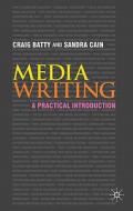 A Practical Introduction di Craig Batty, Sandra Cain edito da Palgrave Macmillan