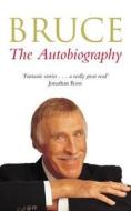The Autobiography di Bruce Forsyth edito da Pan Macmillan