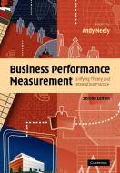 Business Performance Measurement di A. D. Neely edito da Cambridge University Press