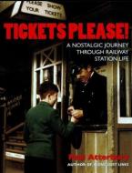 Tickets Please di Paul Atterbury edito da David & Charles