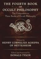 The Fourth Book of Occult Philosophy di Donald Tyson edito da Llewellyn Publications,U.S.