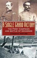 Single Grand Victory di Ethan Sepp Rafuse edito da Rowman & Littlefield Publishers