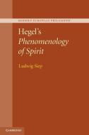 Hegel's Phenomenology Of Spirit di Ludwig Siep edito da Cambridge University Press
