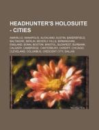 Headhunter's Holosuite - Cities: Amarill di Source Wikia edito da Books LLC, Wiki Series
