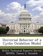 Universal Behavior Of A Cyclic Oxidation Model di James L Smialek edito da Bibliogov