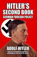 Hitler's Second Book di Adolf Hitler edito da Blurb